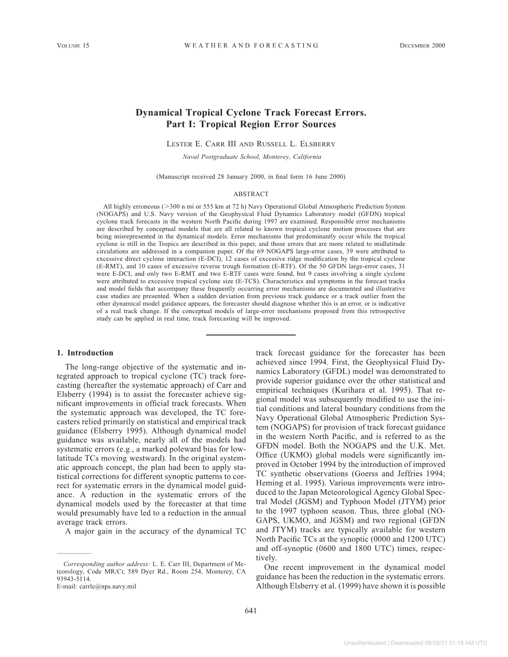 Dynamical Tropical Cyclone Track Forecast Errors. Part I: Tropical Region Error Sources