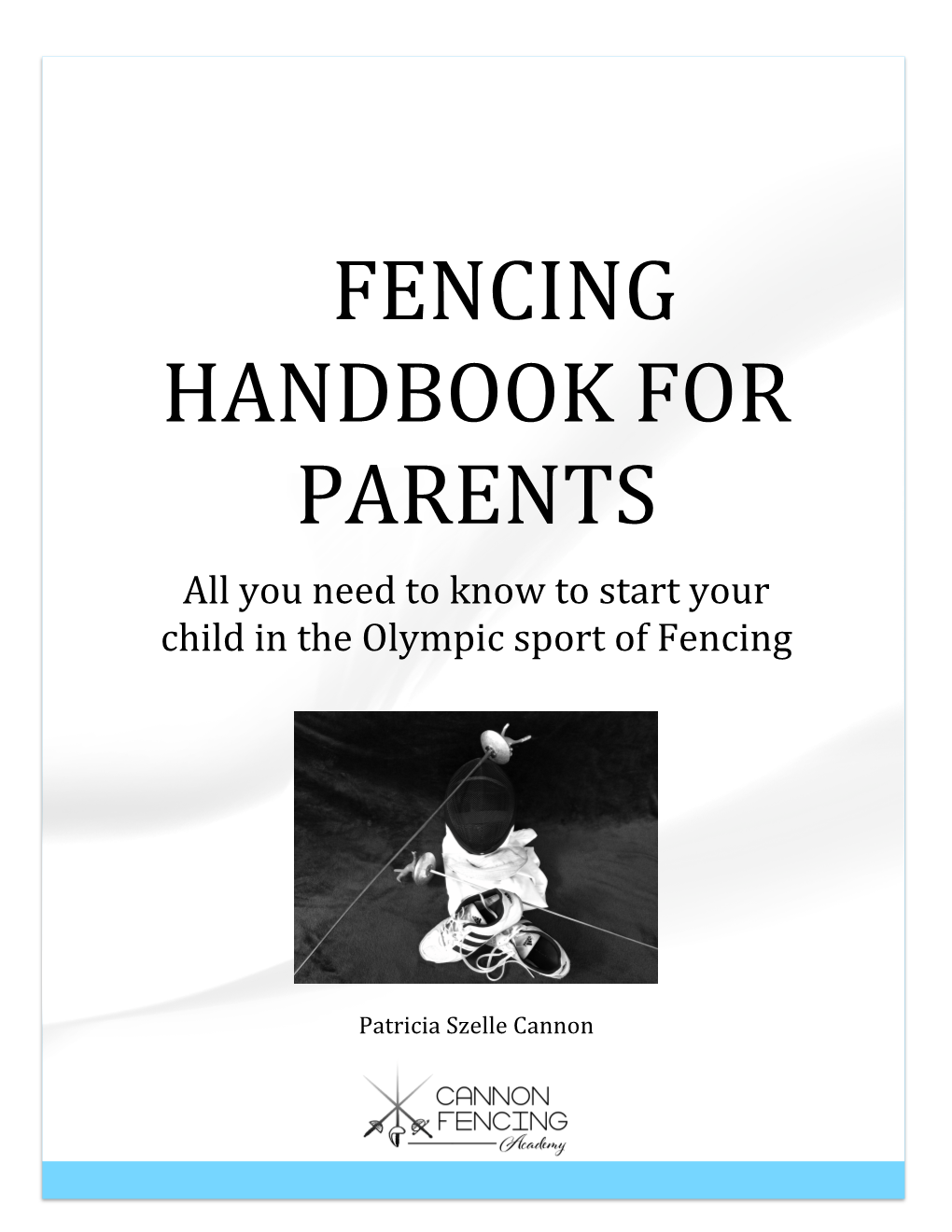 Fencing Handbook for Parents