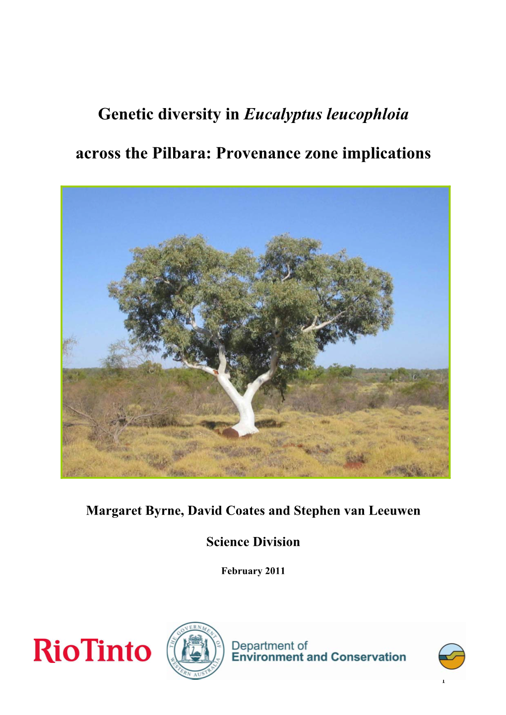 Genetic Diversity in Eucalyptus Leucophloia Across the Pilbara: Provenance Zone Implications