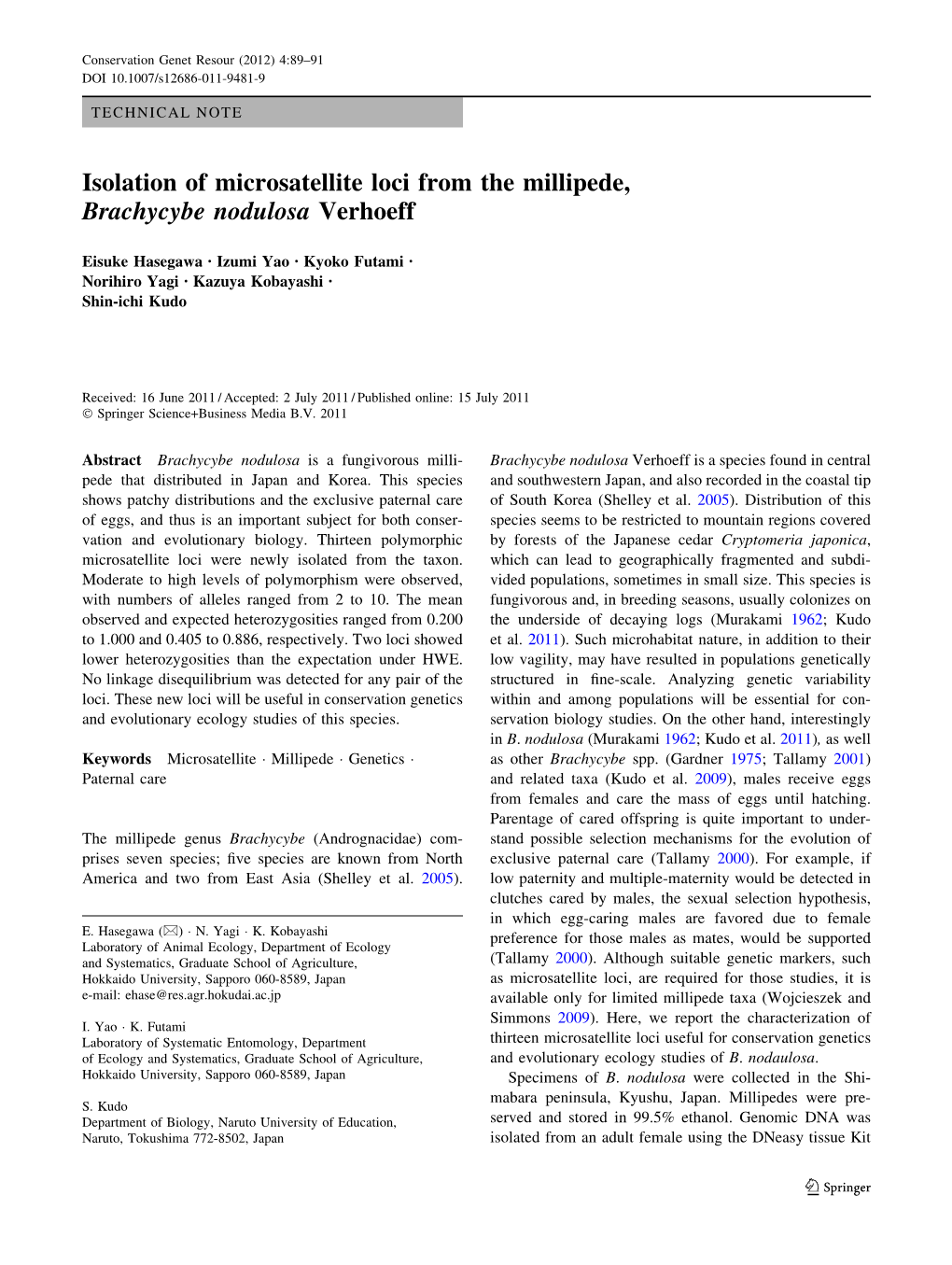 Isolation of Microsatellite Loci from the Millipede, Brachycybe Nodulosa Verhoeff