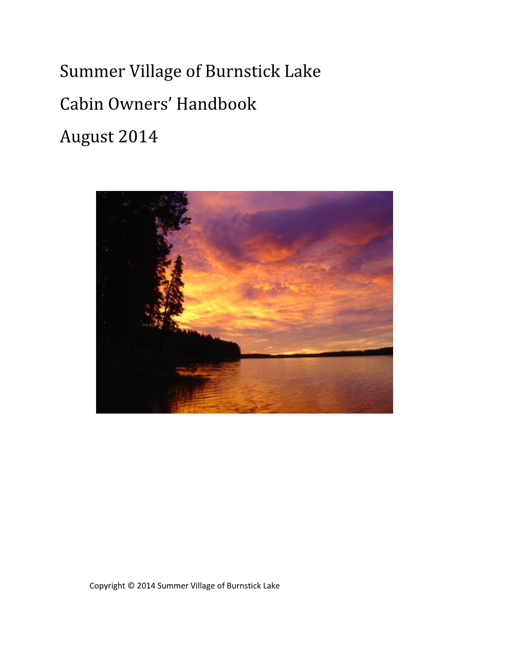 2014 Cabin Owners' Handbook