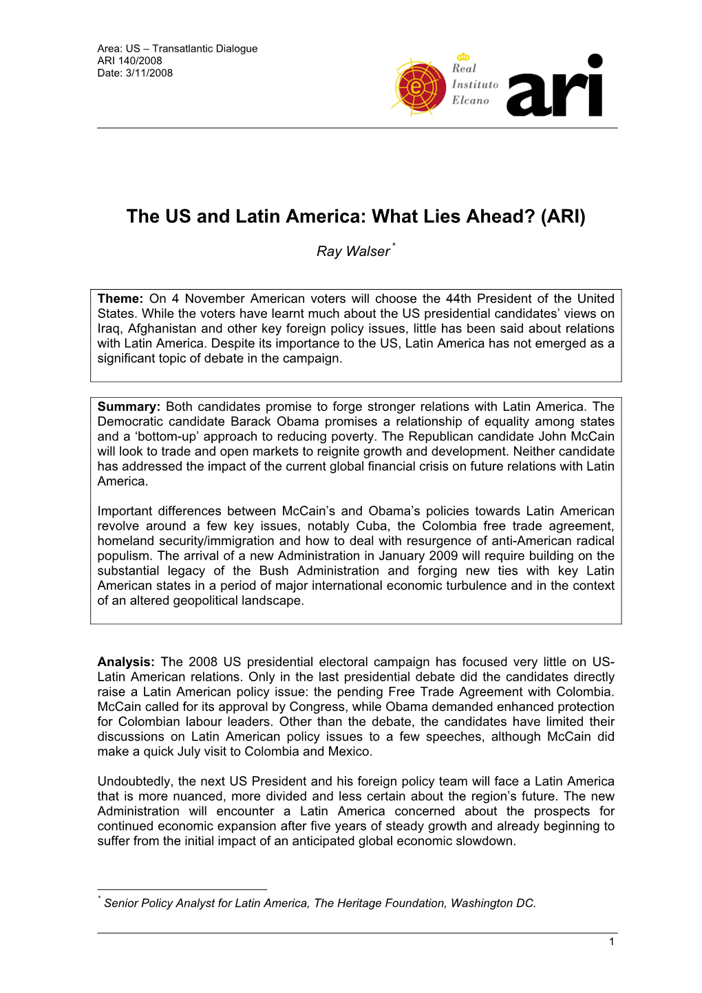 The US and Latin America: What Lies Ahead? (ARI)