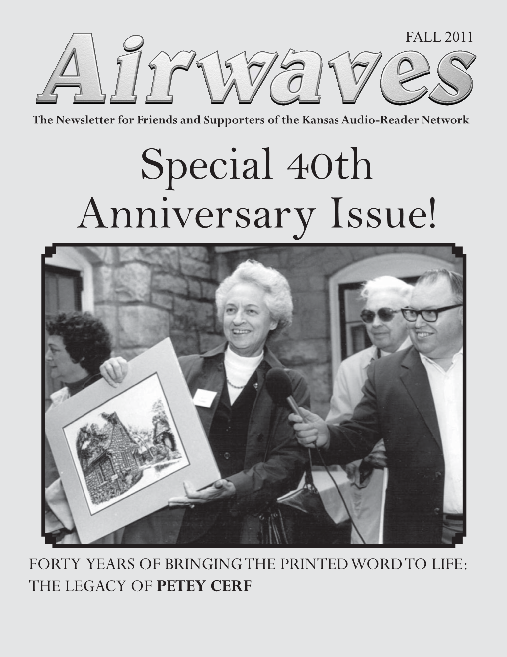 Special 40Th Anniversary Issue!