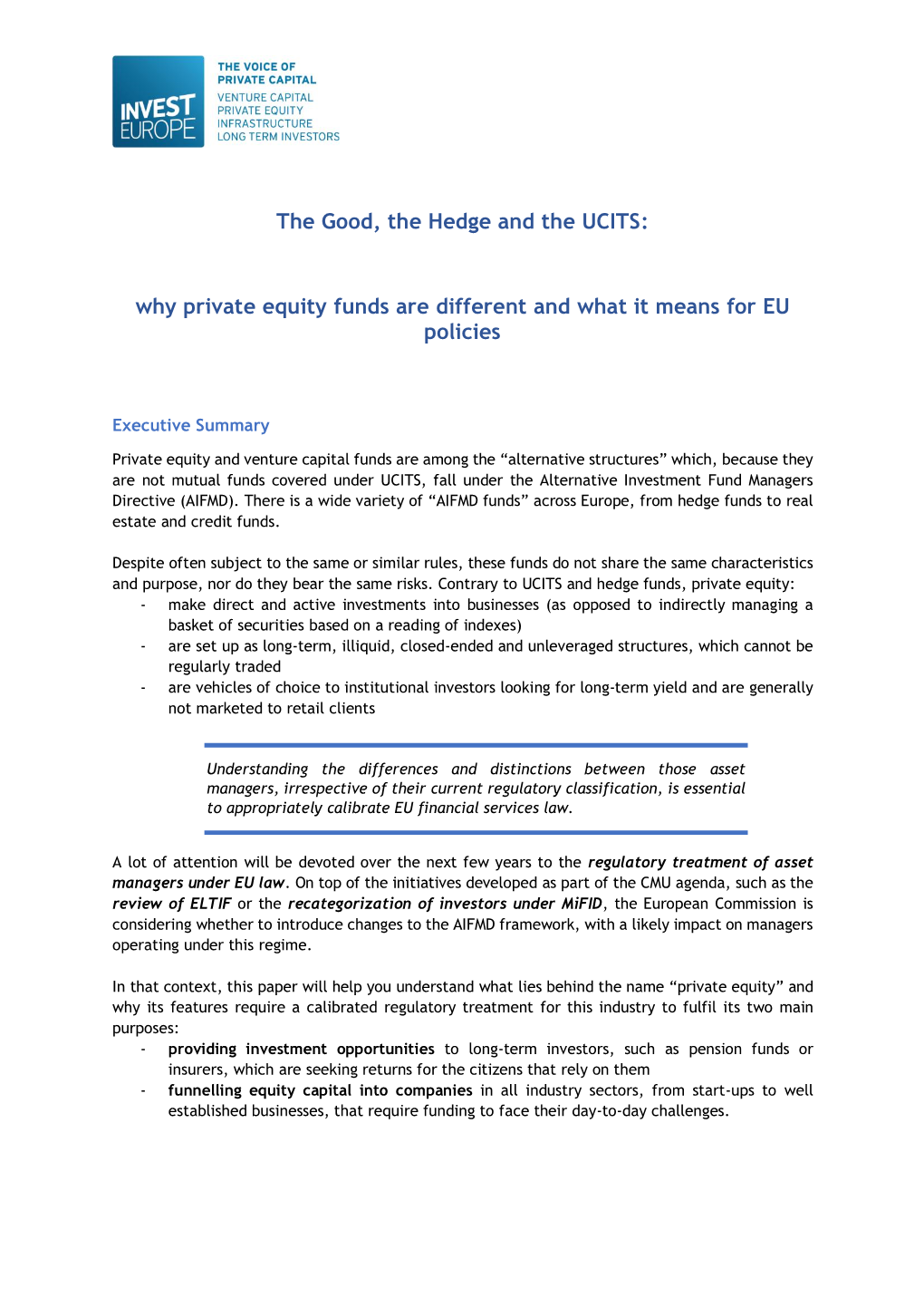 The Good, the Hedge and the UCITS: Why Private Equity Funds Are