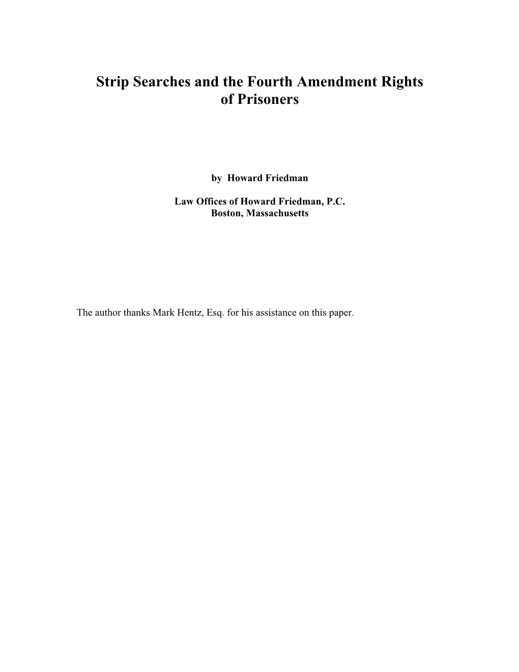 Strip Searches and the Fourth Amendment Rights of Prisoners