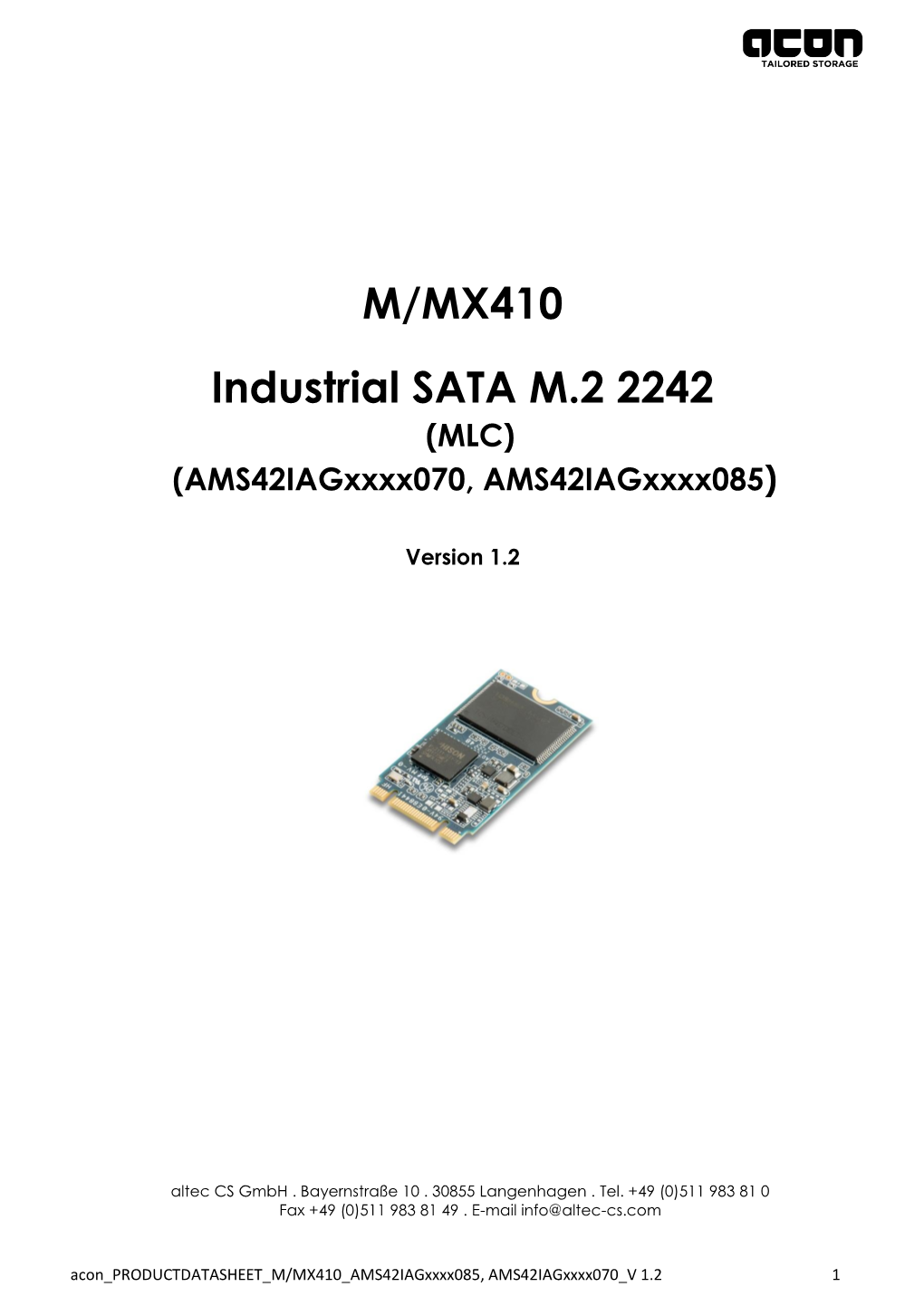 M/MX410 Industrial SATA M.2 2242 (MLC) (Ams42iagxxxx070, Ams42iagxxxx085)