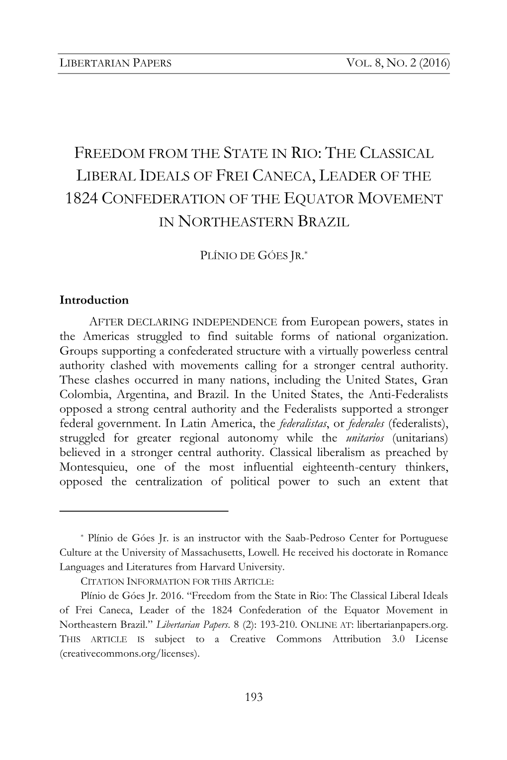 The Classical Liberal Ideals of Frei Caneca, Leader of the 1824 Confederation of the Equator Movement in Northeastern Brazil