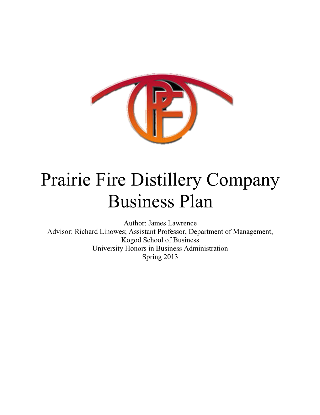 Prairie Fire Distillery Company Business Plan