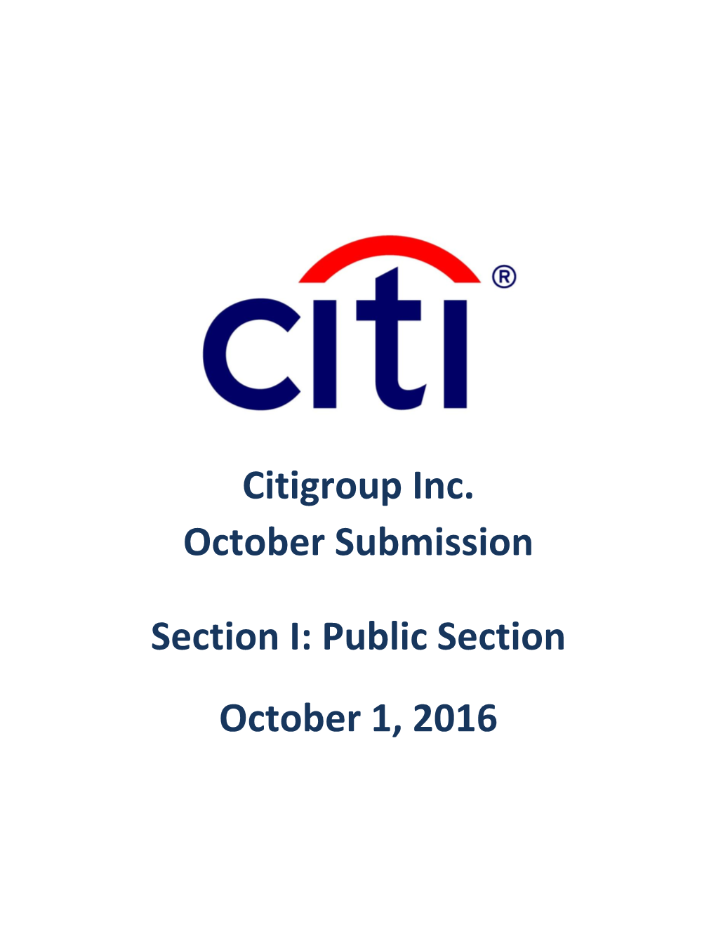 Citigroup Inc. October Submission Section I