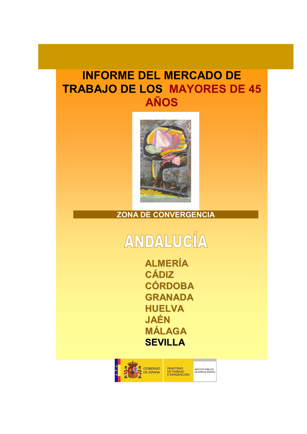 Informe Del Mercado De Trabajo De Los Mayores De 45 Años