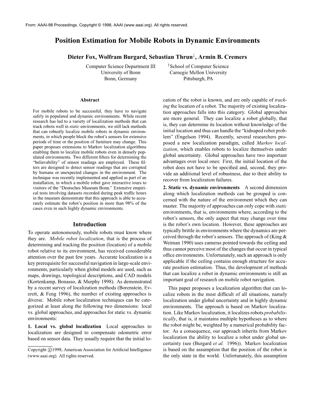 Position Estimation for Mobile Robots in Dynamic Environments