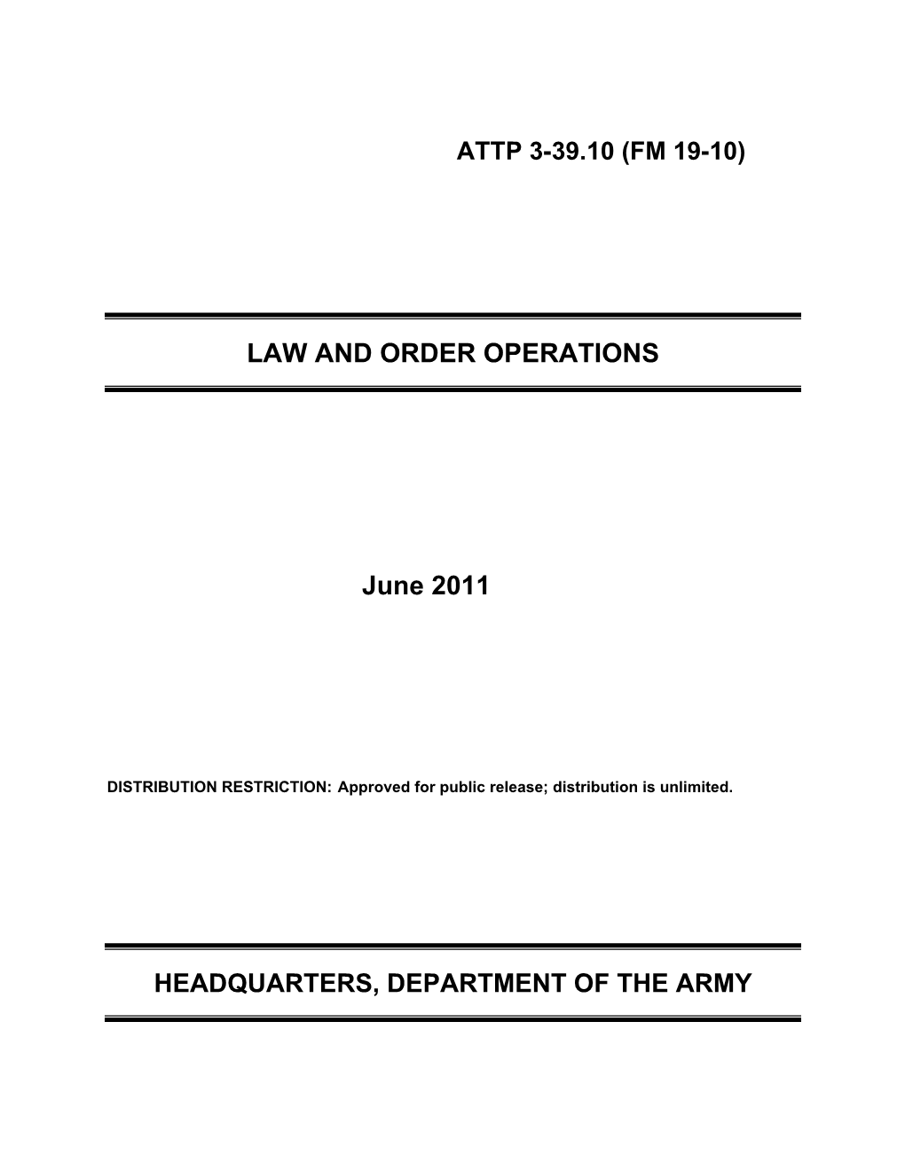 ATTP 3-39.10 Law and Order Operations