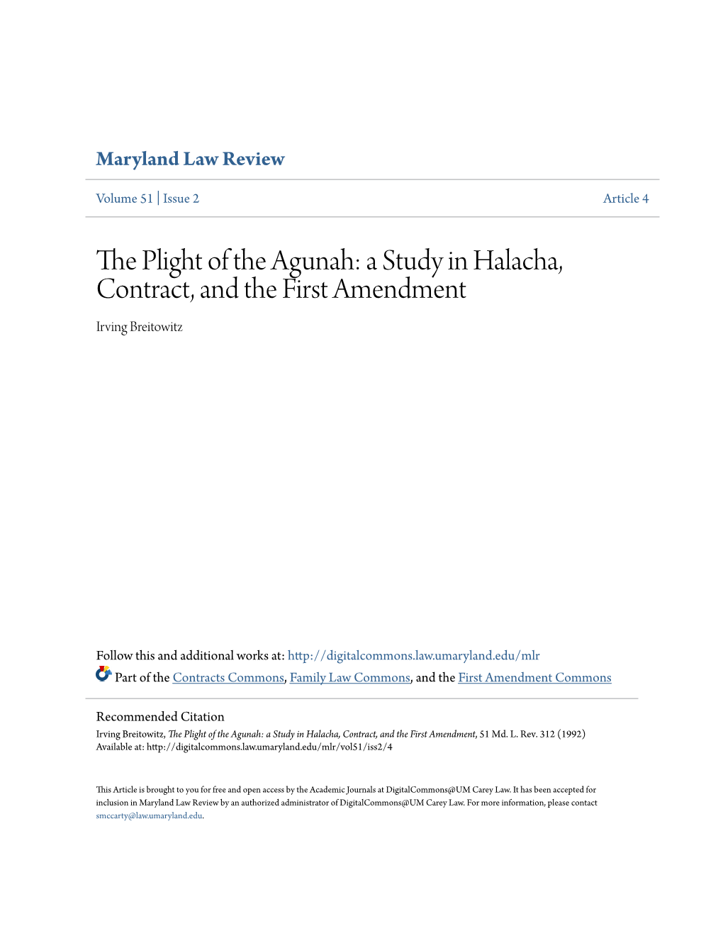 The Plight of the Agunah: a Study in Halacha, Contract, and the First Amendment, 51 Md