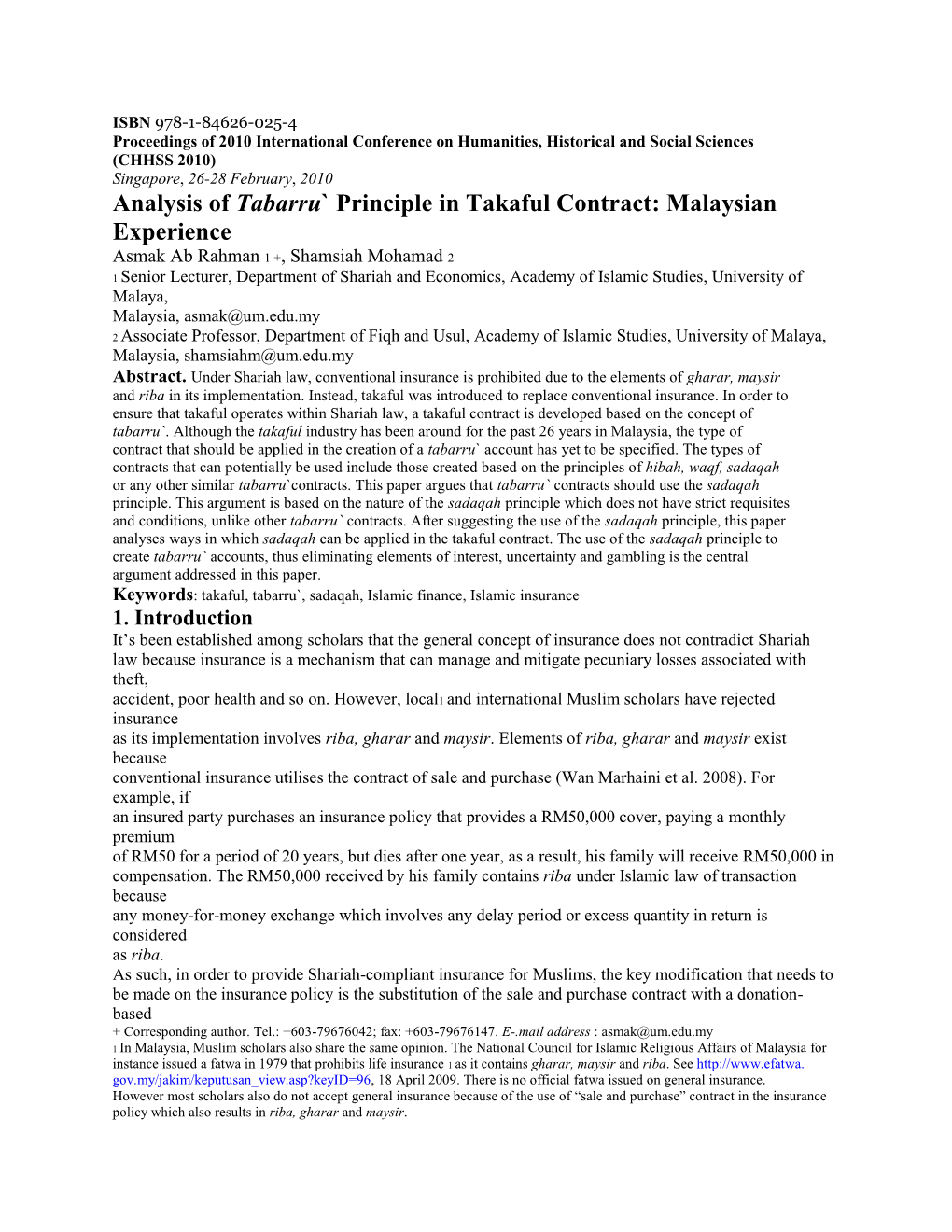 Analysis of Tabarru` Principle in Takaful Contract: Malaysian