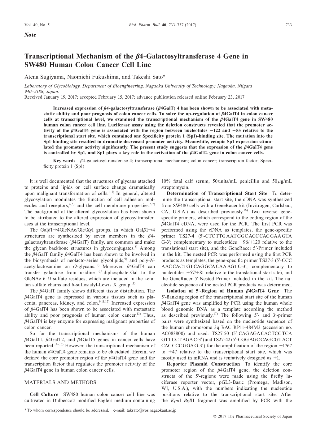 Transcriptional Mechanism of the Β4-Galactosyltransferase 4 Gene In