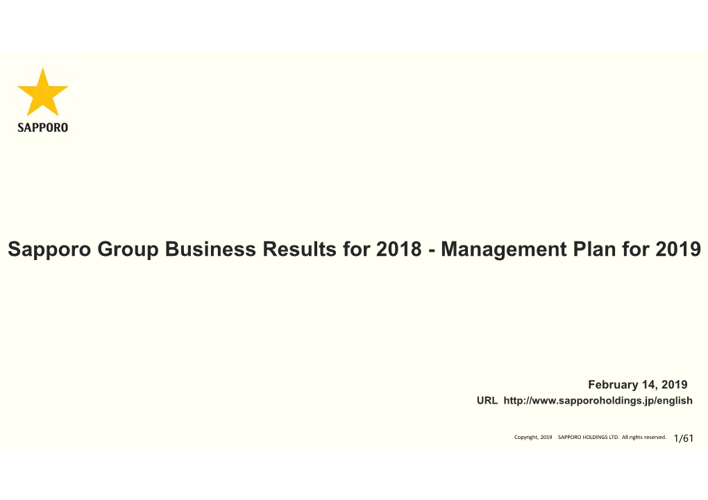 Sapporo Group Business Results for 2018 - Management Plan for 2019