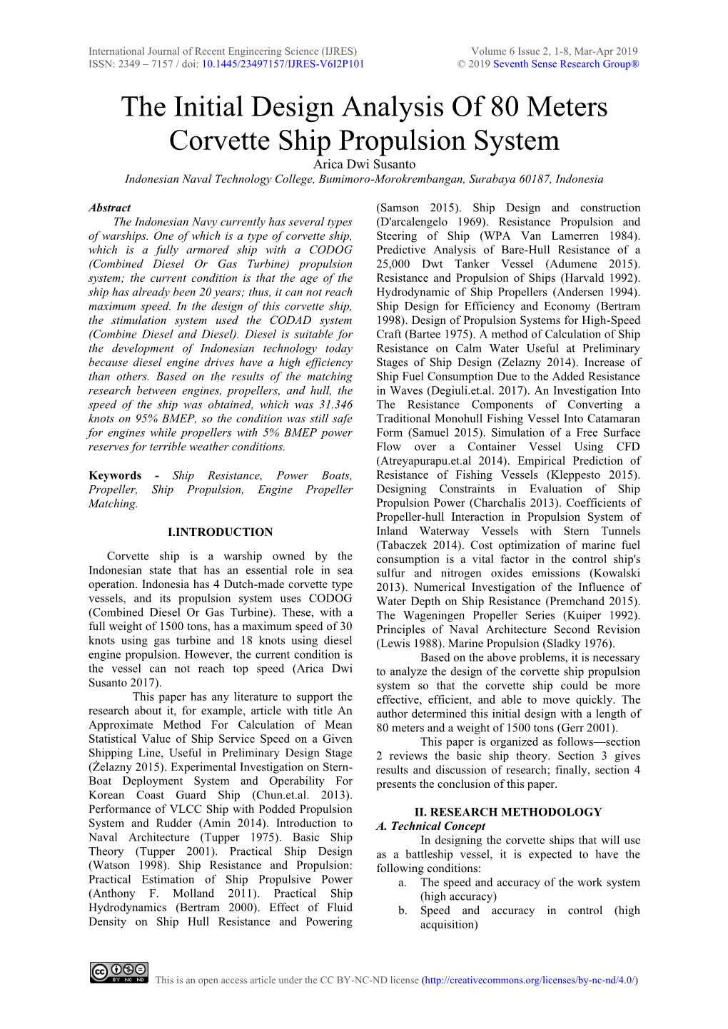 The Initial Design Analysis of 80 Meters Corvette Ship Propulsion