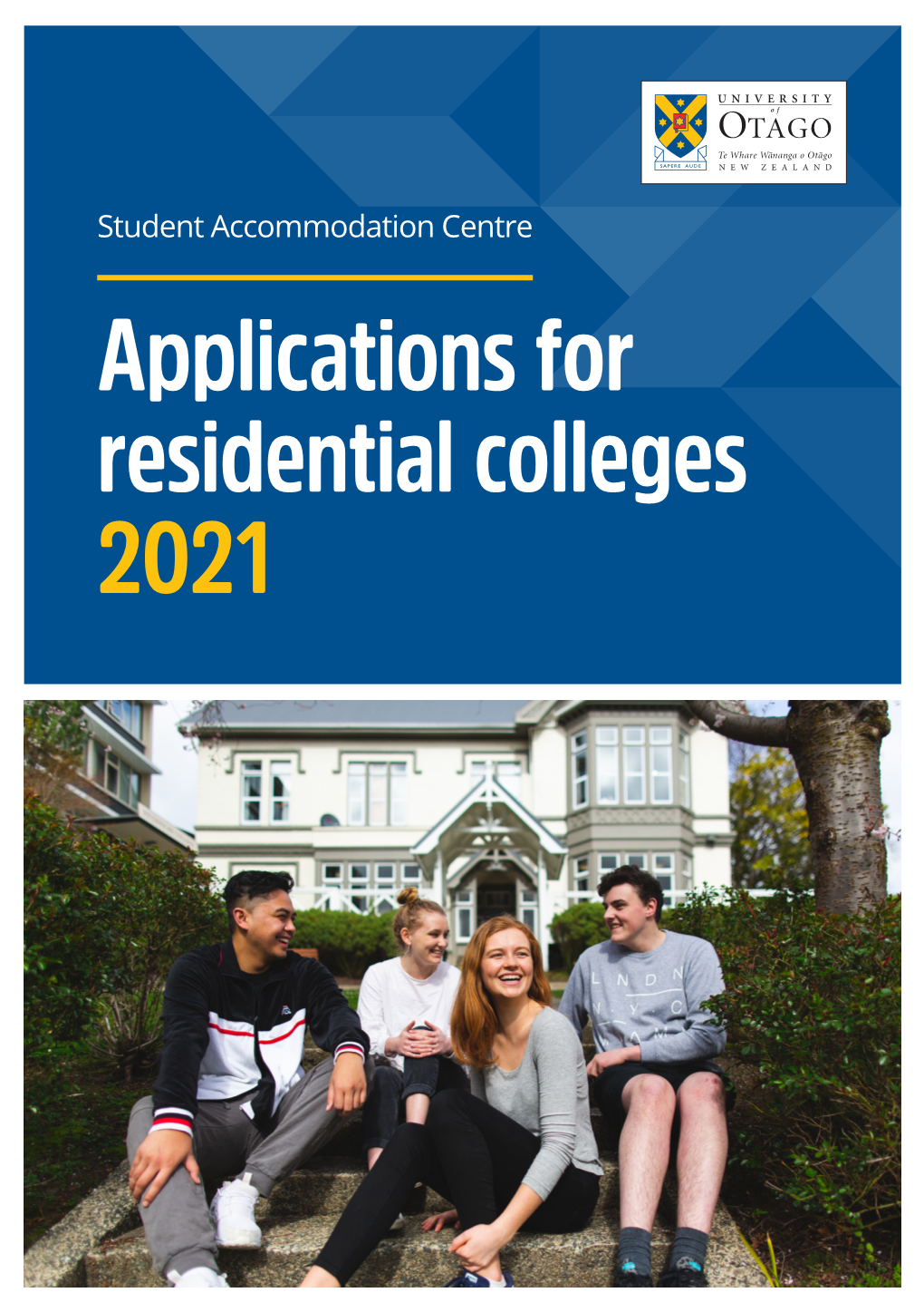 Applications for Residential Colleges 2021 Important Dates for Residential College Applications 2021