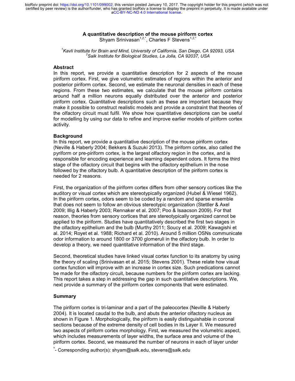 A Quantitative Description of the Mouse Piriform Cortex Shyam Srinivasan1,2,*, Charles F Stevens1,2,*