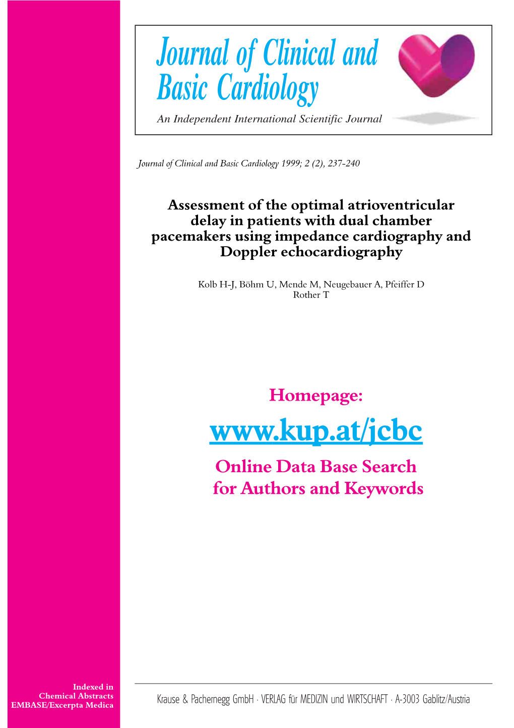 Assessment of the Optimal Atrioventricular Delay in Patients with Dual Chamber Pacemakers Using Impedance Cardiography and Doppler Echocardiography