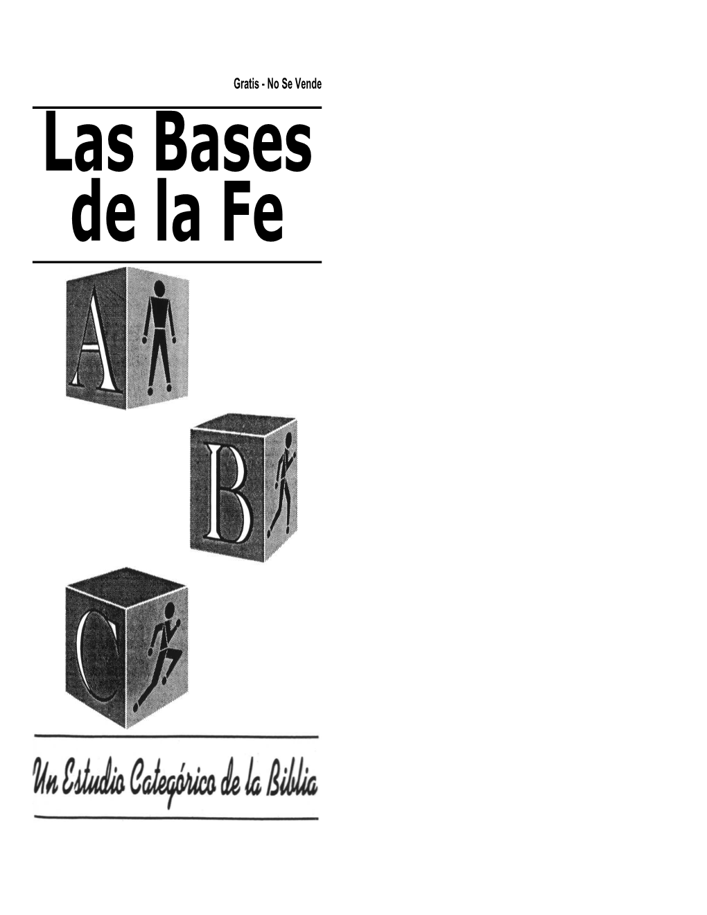 Las Bases De La Fe