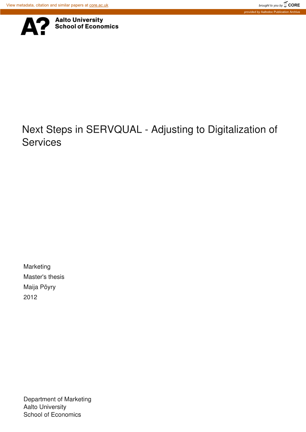 Next Steps in SERVQUAL - Adjusting to Digitalization of Services