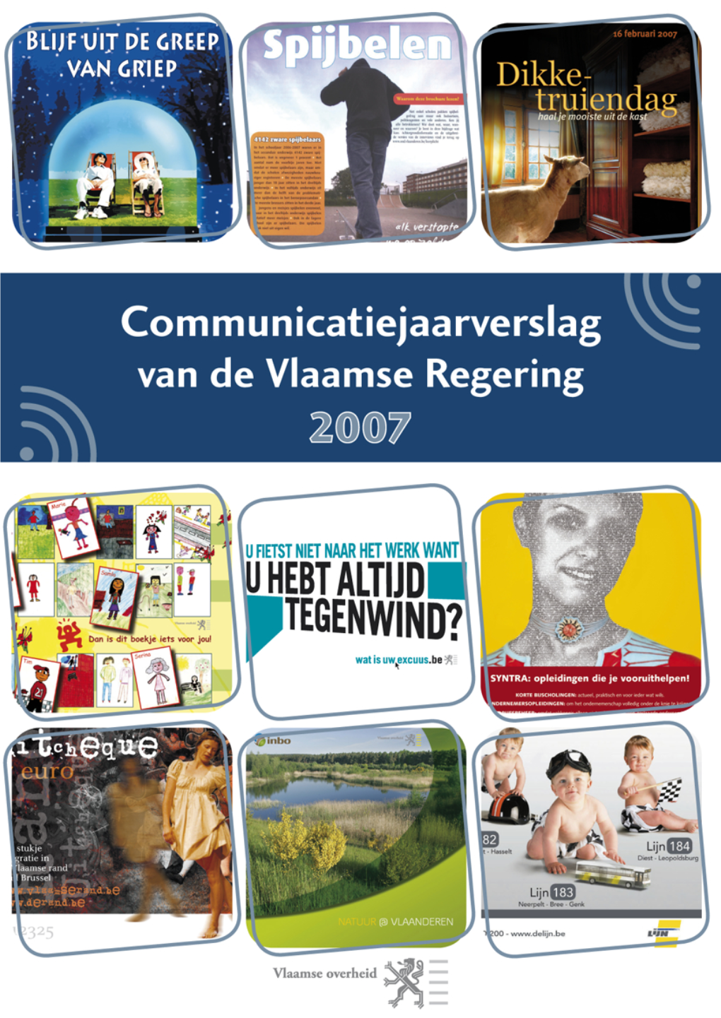 Communicatiejaarverslag Vlaamse Regering 2007