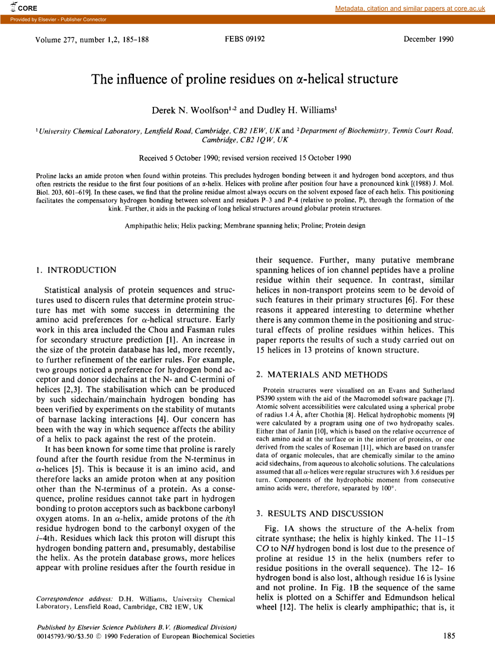 The Influence of Proline Residues on A-Helical Structure