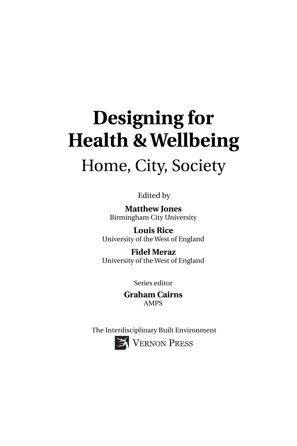 Designing for Health & Wellbeing