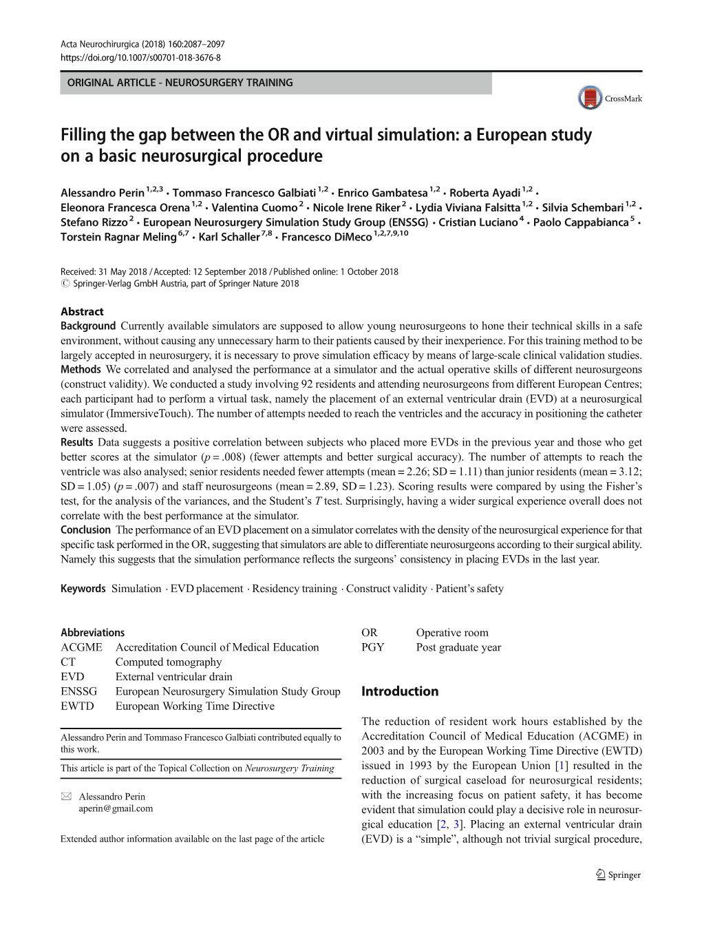 Filling the Gap Between the OR and Virtual Simulation: a European Study on a Basic Neurosurgical Procedure