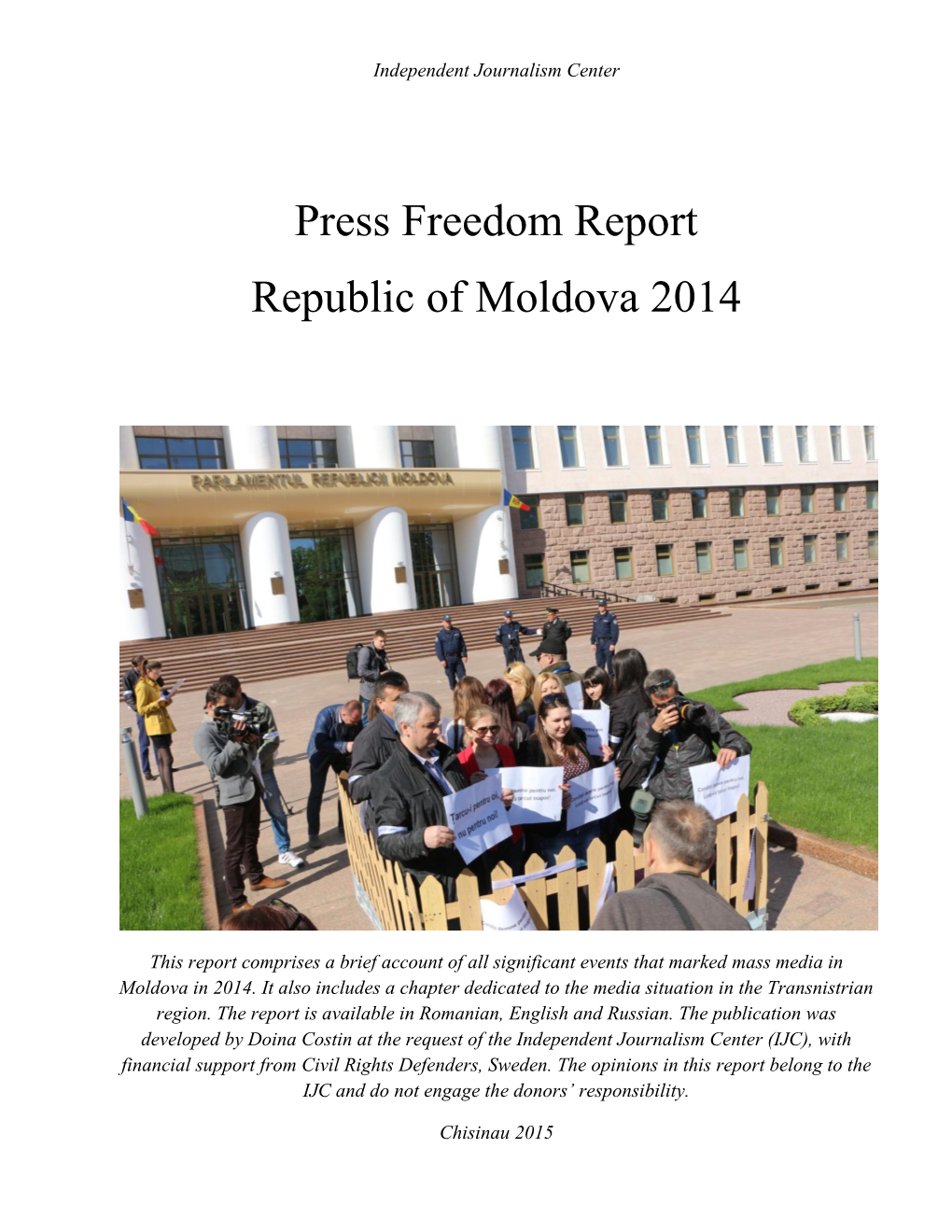 Press Freedom Report Republic of Moldova 2014