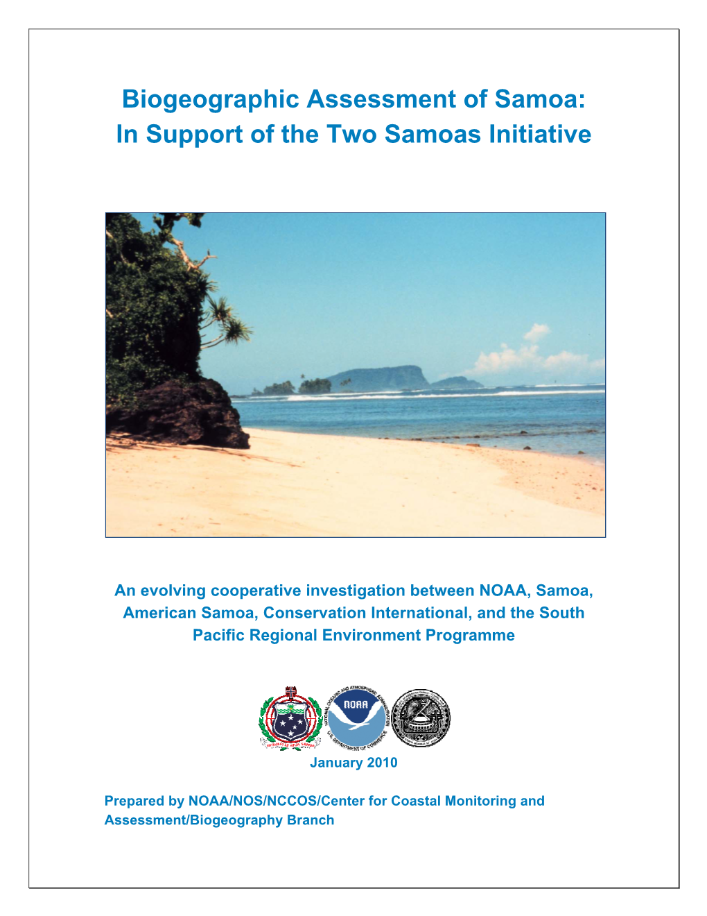Biogeographic Assessment of Samoa: in Support of the Two Samoas Initiative