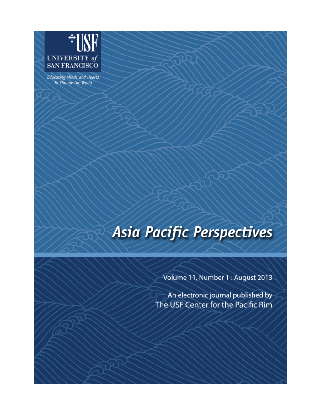 Asia Pacific Perspectives ∙ August 2013 Downloaded from Asia Pacific Perspectives ∙ August 2013
