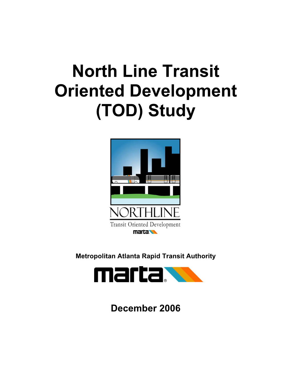 North Line Transit Oriented Development (TOD) Study