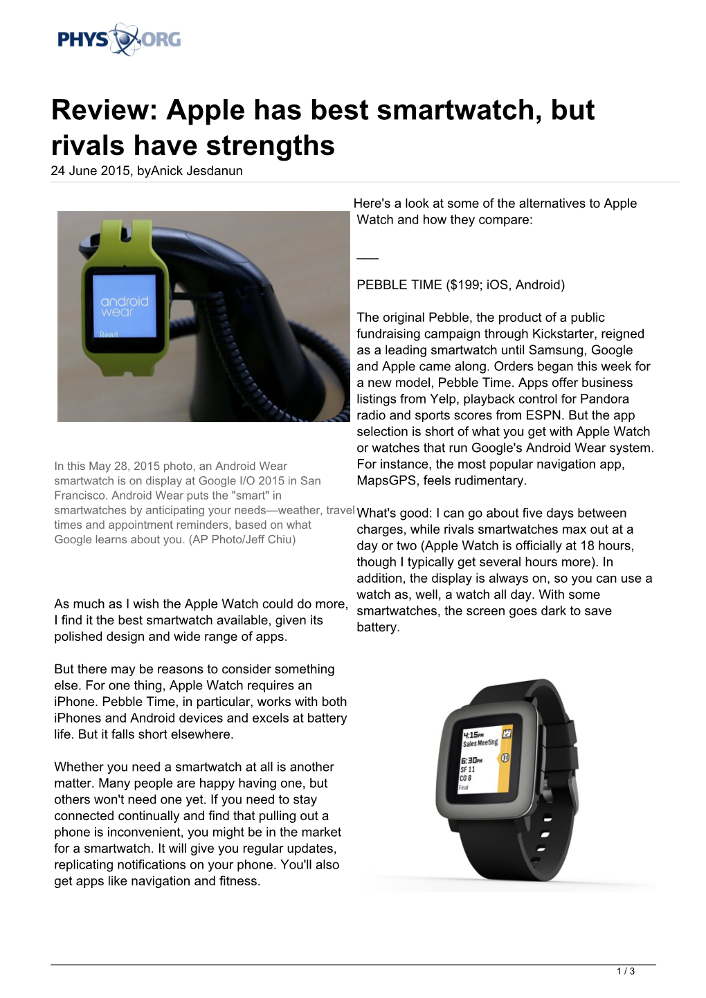 Apple Has Best Smartwatch, but Rivals Have Strengths 24 June 2015, Byanick Jesdanun