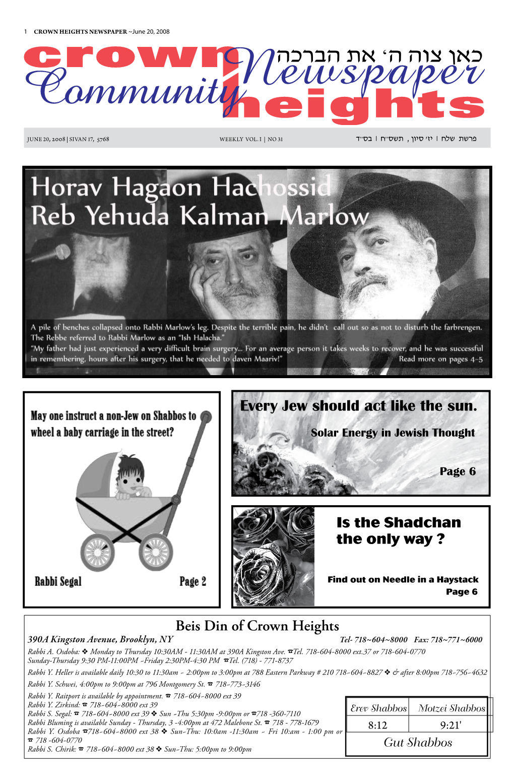 Newspaper ~June 20, 2008 כאן צוה ה’ את הברכה Communitynewspaper