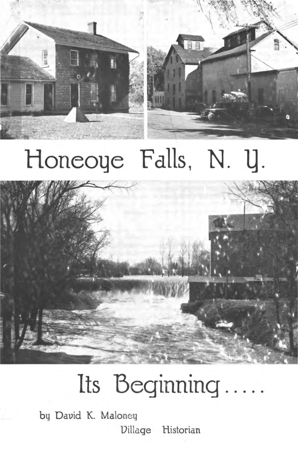 Honeoye Falls, N.Y., Its Beginning