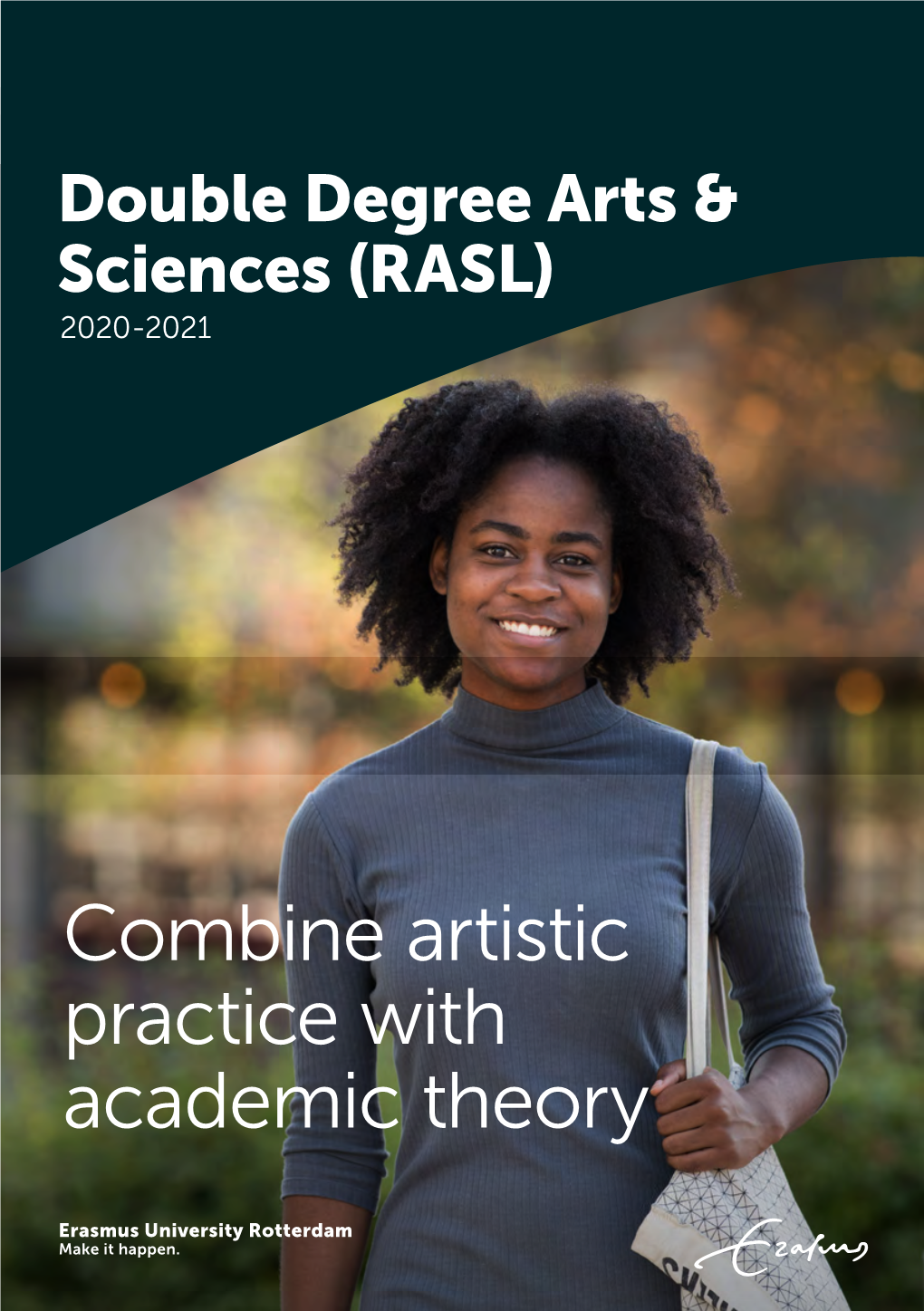 Combine Artistic Practice with Academic Theory an Opportunity to Mix Two Degrees