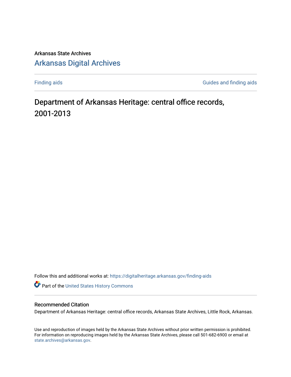 Department of Arkansas Heritage: Central Office Records, 2001-2013