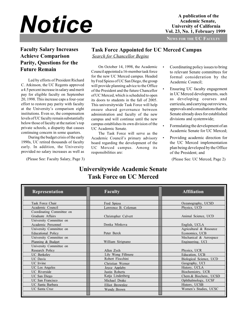 February 1999 NEWS for the UC FACULTY