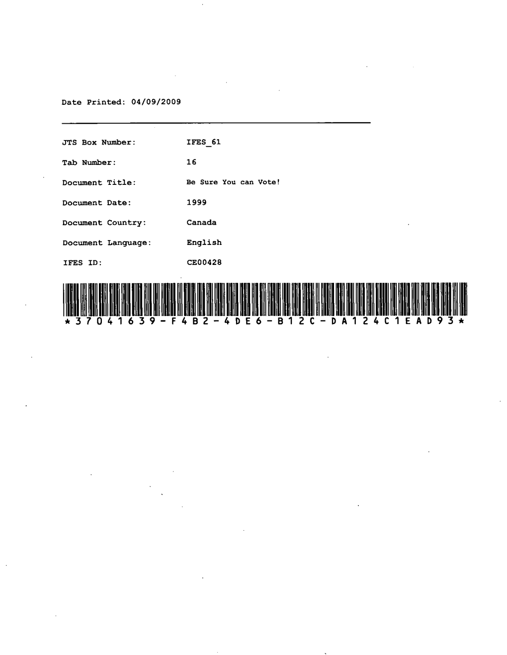 Date Printed: 04/09/2009 JTS Box Number: IFES 61 Tab Number: 16 Document Title: Document Date: 1999 Document Country: Canada