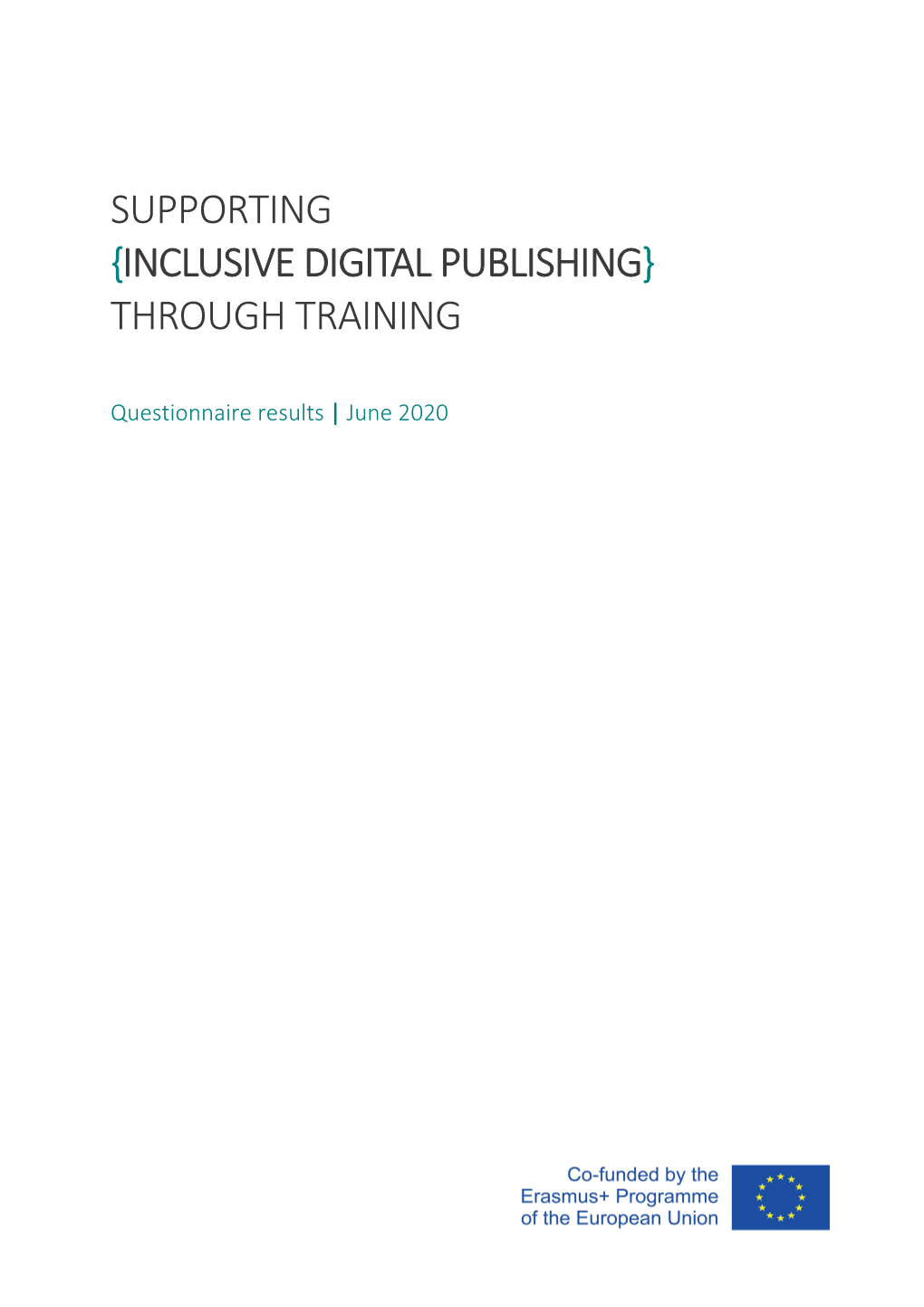 Supporting Inclusive Publishing Through Training | Questionnaire