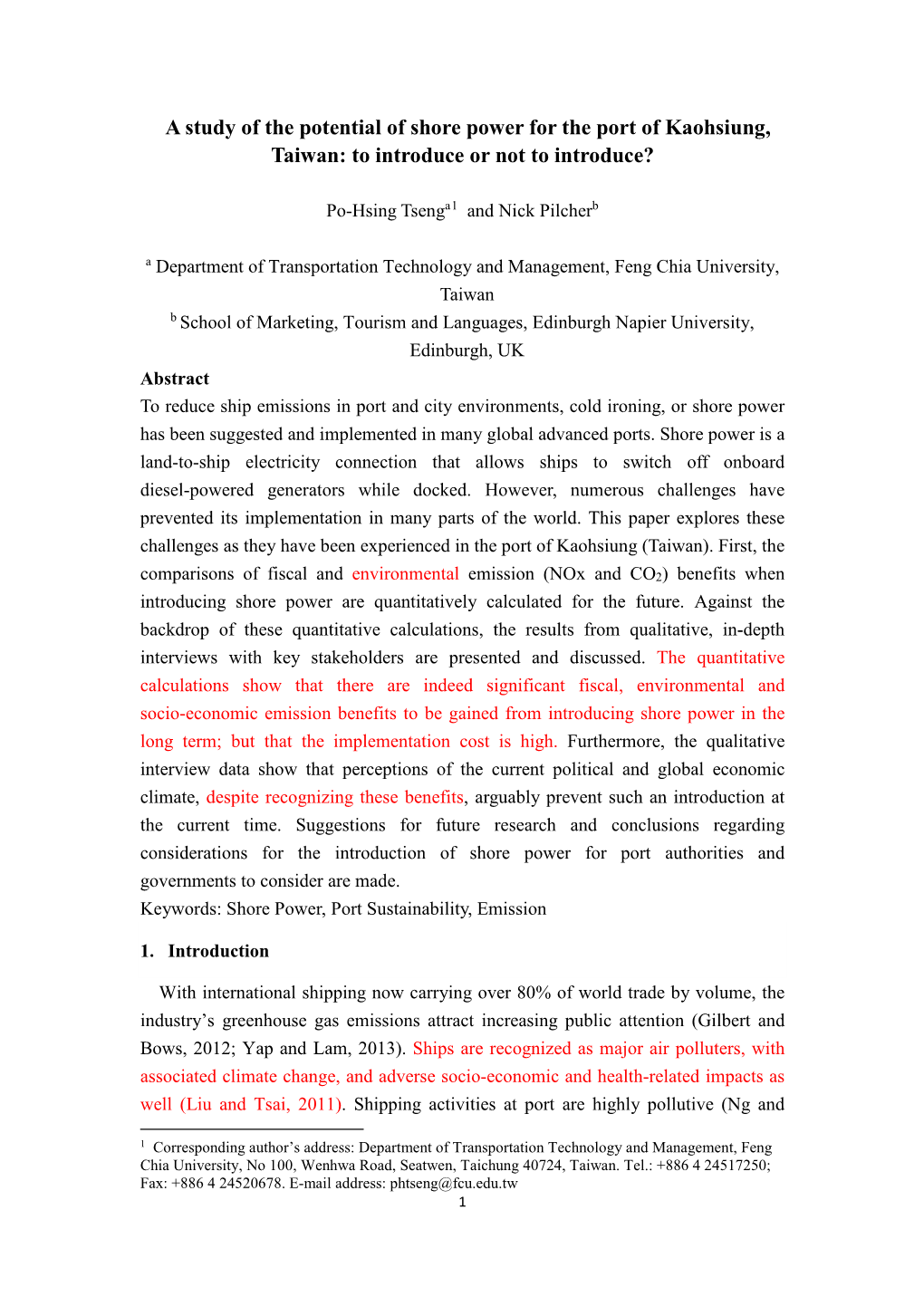 A Study of the Potential of Shore Power for the Port of Kaohsiung, Taiwan: to Introduce Or Not to Introduce?