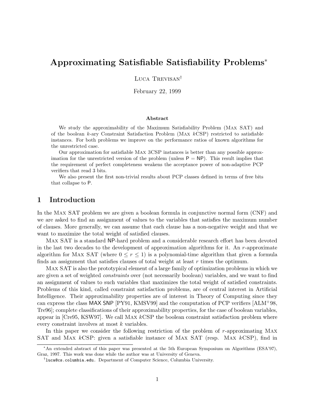 Approximating Satisfiable Satisfiability Problems