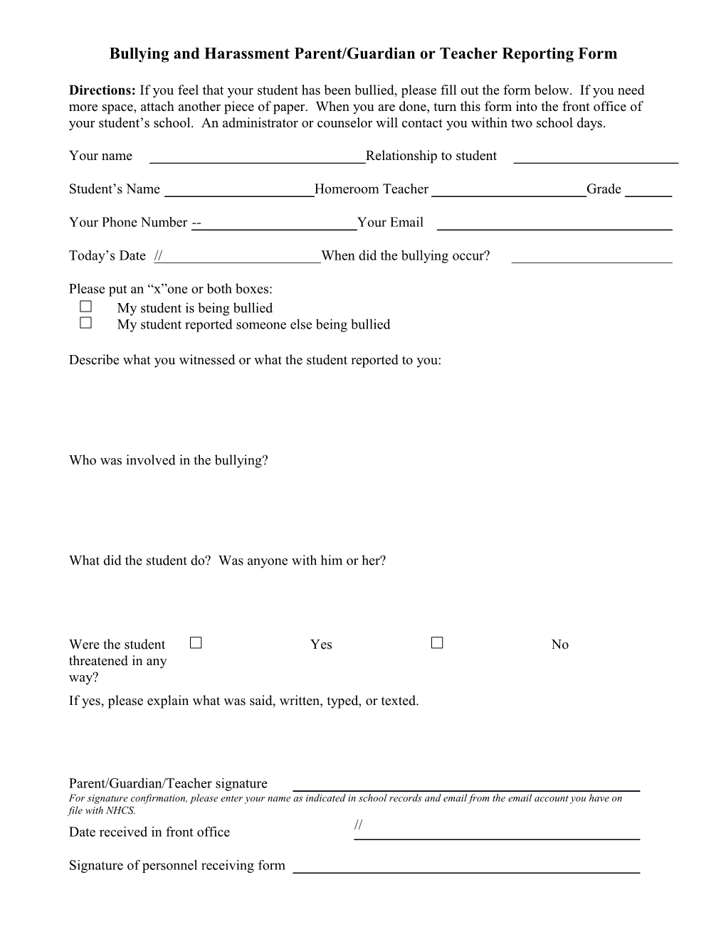 Bullying and Harassment Parent/Guardian Or Teacher Reporting Form