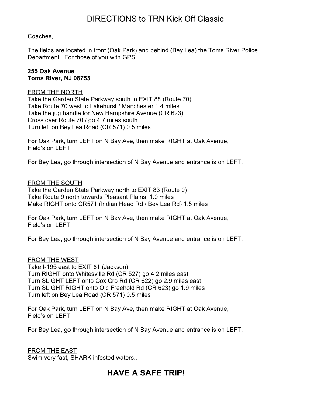 DIRECTIONS to TRN Kick Off Classic