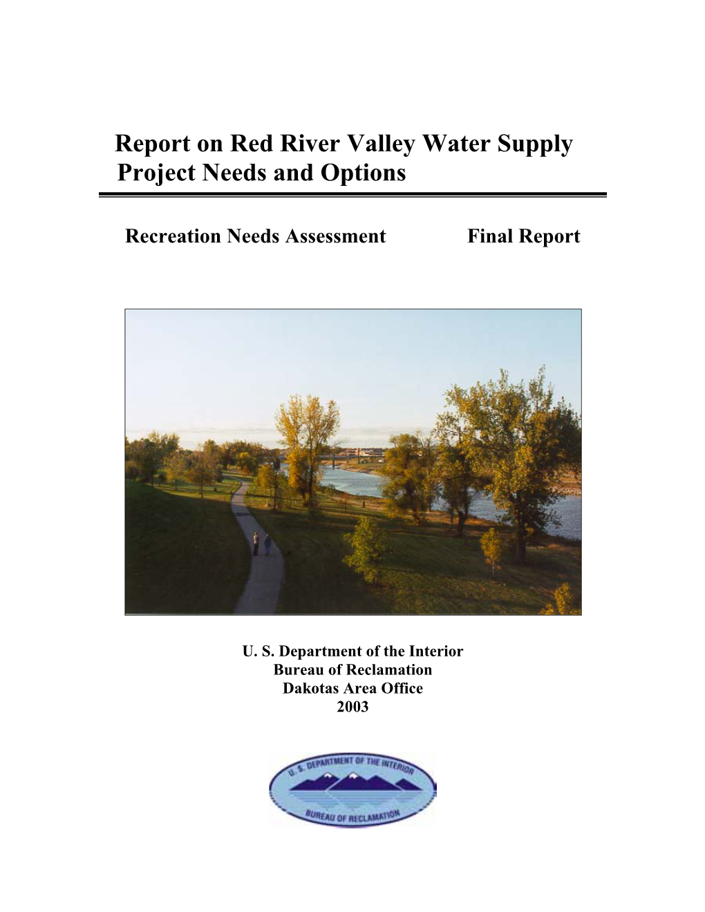 Report on Red River Valley Water Supply Project Needs and Options