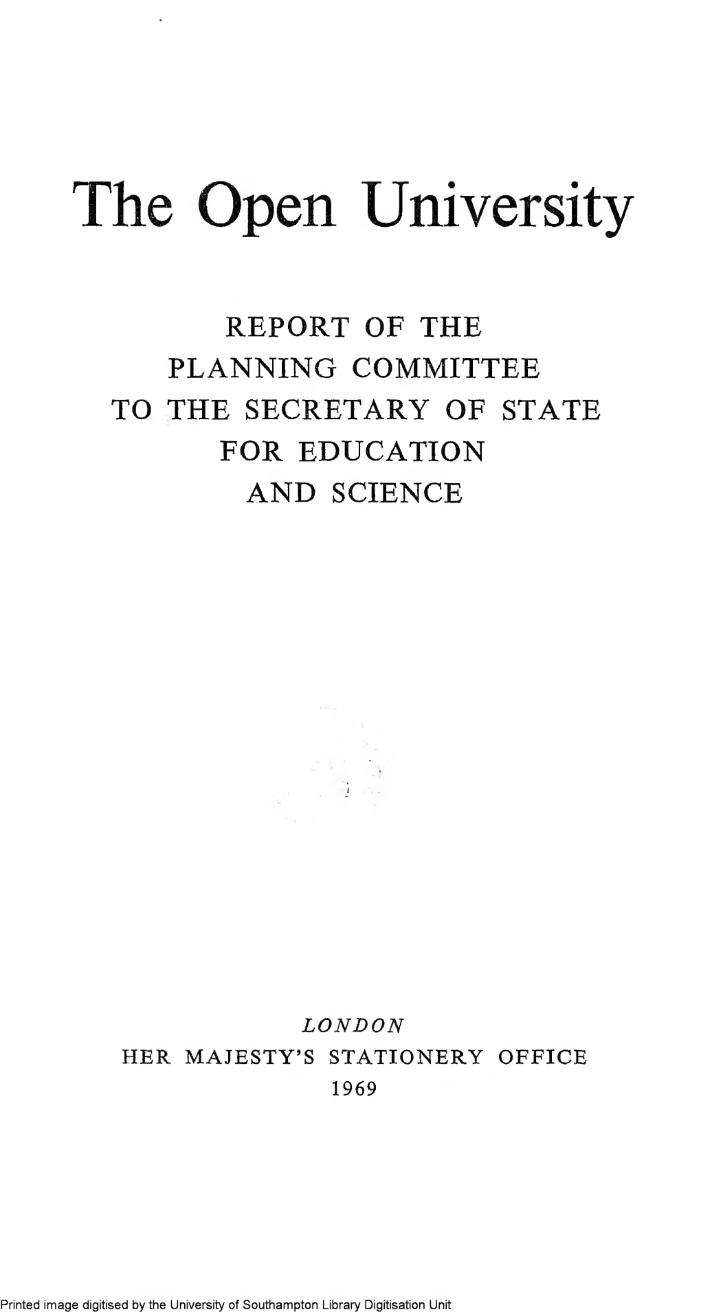 Report of the Planning Committee to the Secretary of State for Education and Science