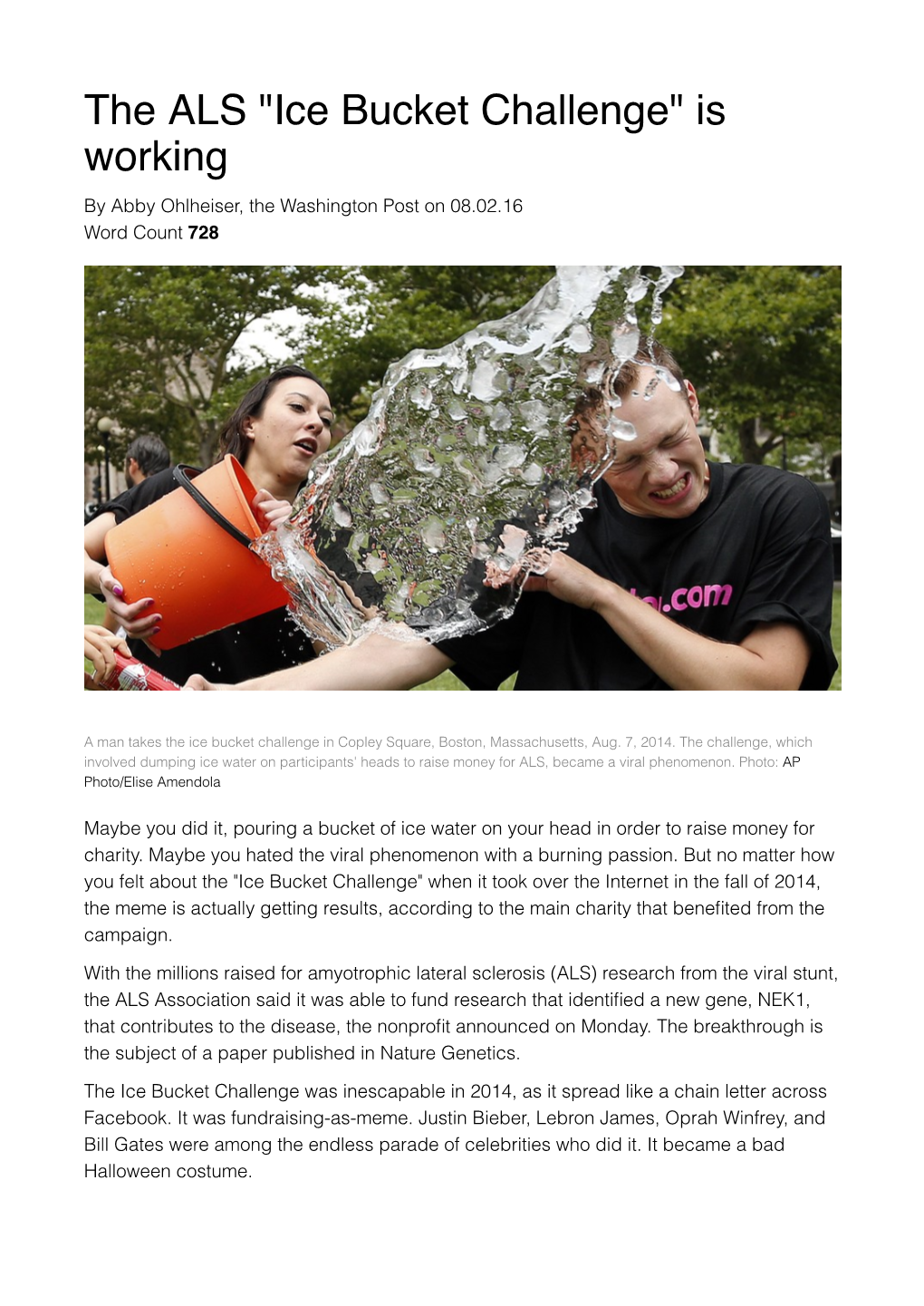 The ALS "Ice Bucket Challenge" Is Working by Abby Ohlheiser, the Washington Post on 08.02.16 Word Count 728