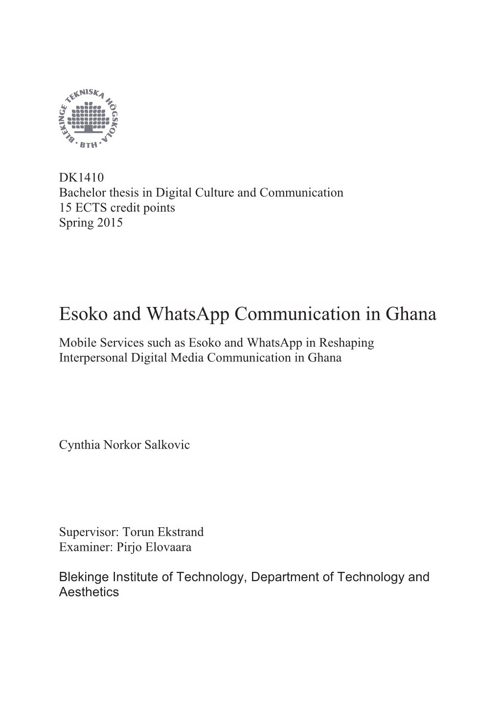 Esoko and Whatsapp Communication in Ghana